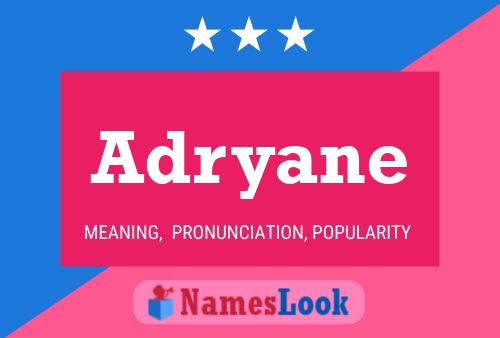 Poster del nome Adryane