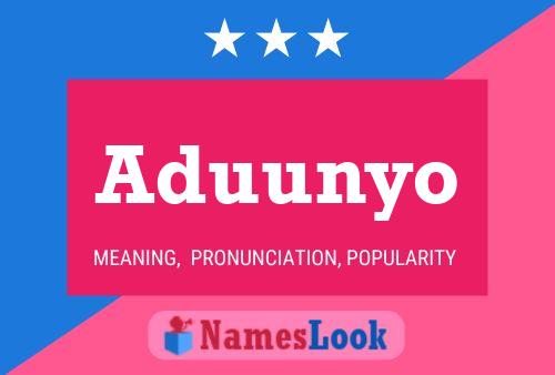 Poster del nome Aduunyo