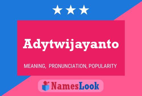 Poster del nome Adytwijayanto