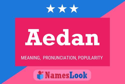 Poster del nome Aedan