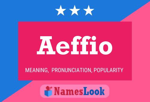 Poster del nome Aeffio