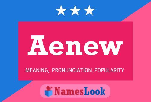 Poster del nome Aenew