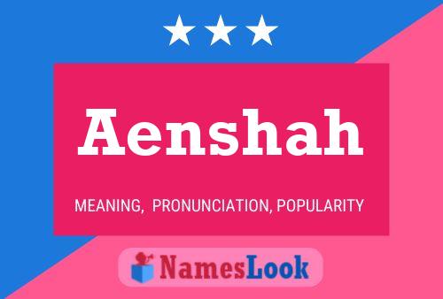 Poster del nome Aenshah