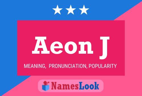 Poster del nome Aeon J