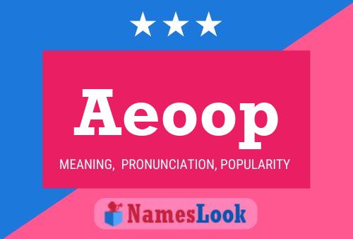 Poster del nome Aeoop