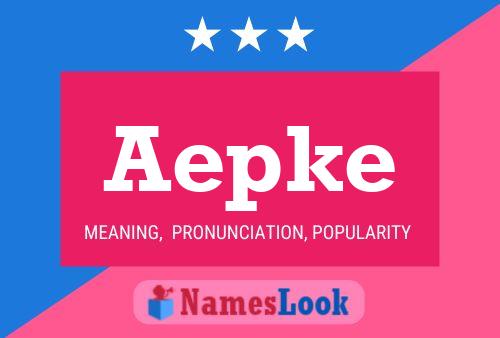 Poster del nome Aepke