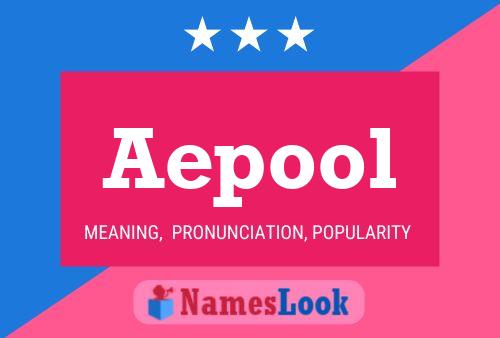 Poster del nome Aepool