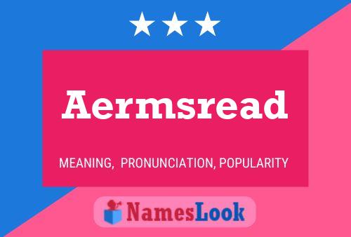 Poster del nome Aermsread