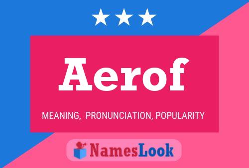 Poster del nome Aerof