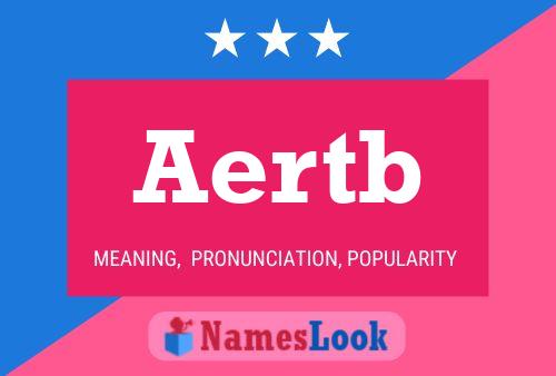 Poster del nome Aertb