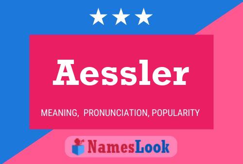 Poster del nome Aessler