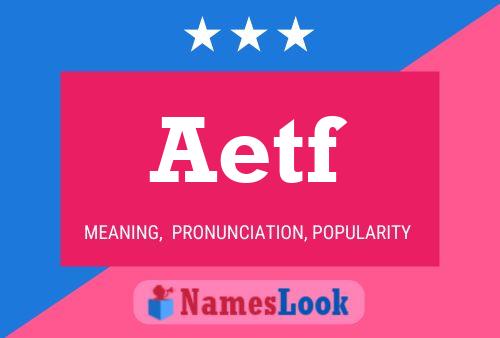 Poster del nome Aetf