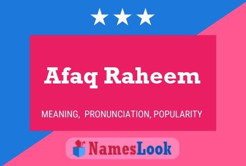 Poster del nome Afaq Raheem