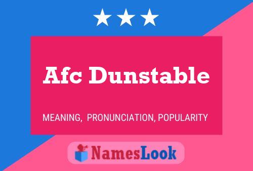 Poster del nome Afc Dunstable