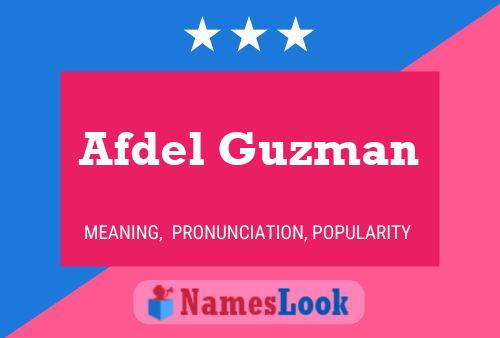 Poster del nome Afdel Guzman