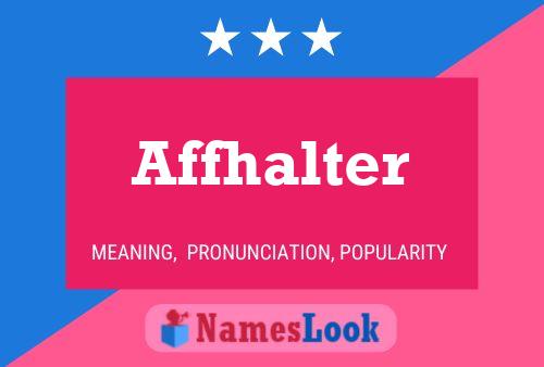 Poster del nome Affhalter