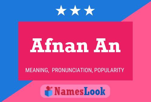 Poster del nome Afnan An