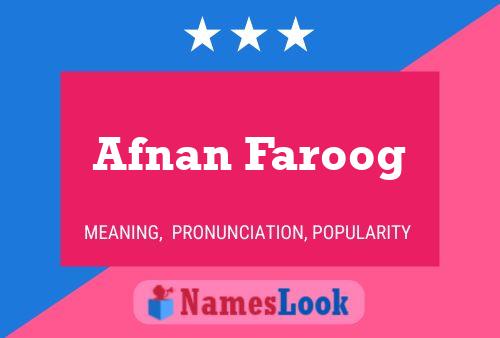 Poster del nome Afnan Faroog