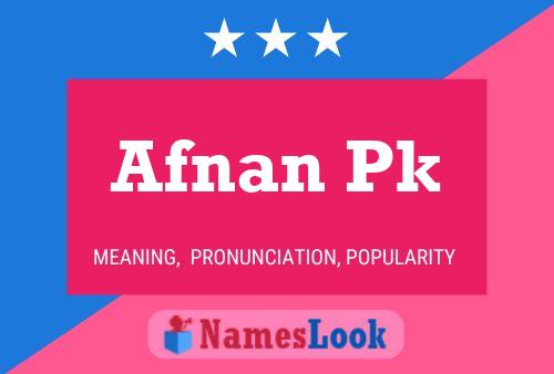 Poster del nome Afnan Pk