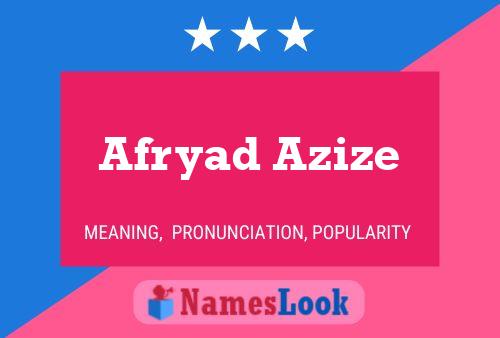 Poster del nome Afryad Azize