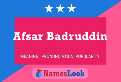 Poster del nome Afsar Badruddin