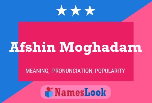 Poster del nome Afshin Moghadam