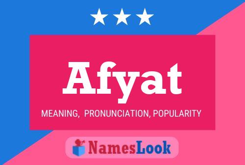 Poster del nome Afyat