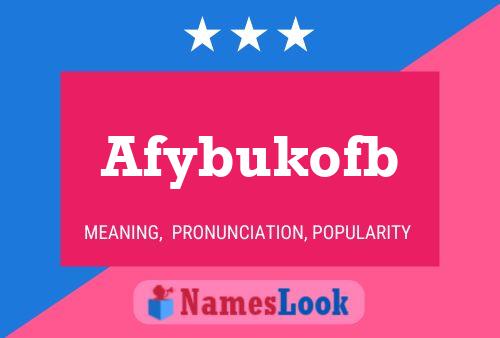 Poster del nome Afybukofb