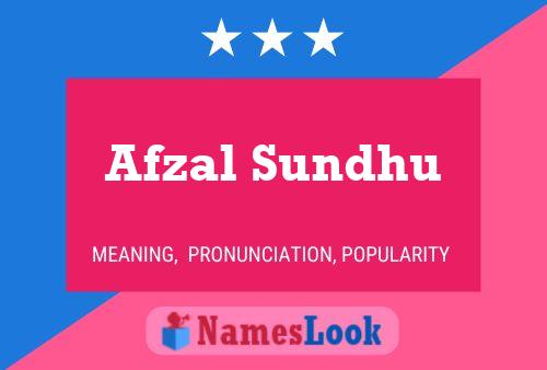 Poster del nome Afzal Sundhu