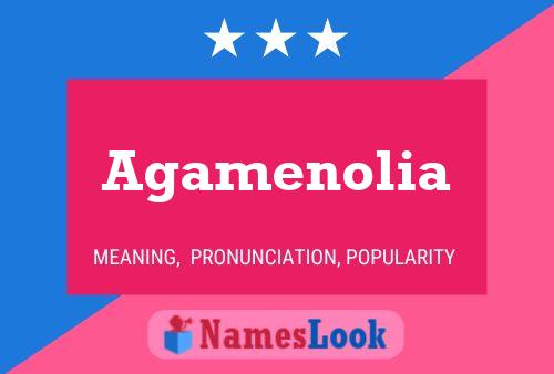 Poster del nome Agamenolia