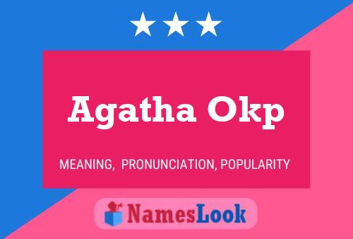 Poster del nome Agatha Okp