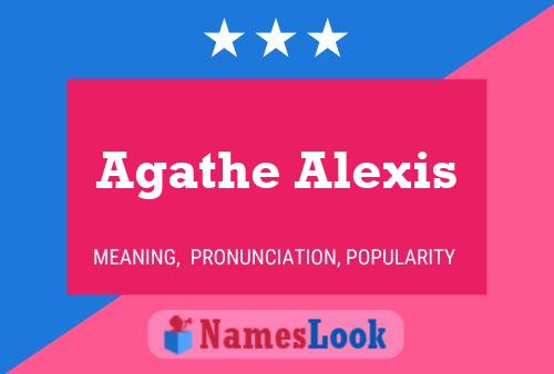 Poster del nome Agathe Alexis