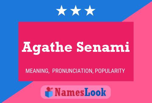 Poster del nome Agathe Senami