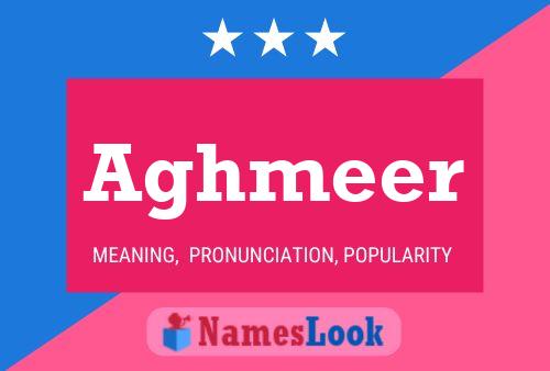 Poster del nome Aghmeer