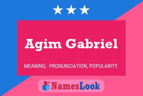 Poster del nome Agim Gabriel