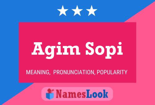 Poster del nome Agim Sopi