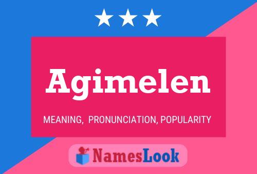 Poster del nome Agimelen