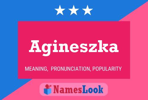 Poster del nome Agineszka