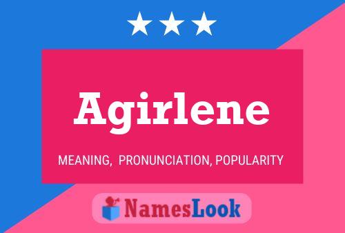 Poster del nome Agirlene