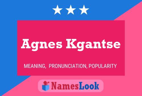 Poster del nome Agnes Kgantse