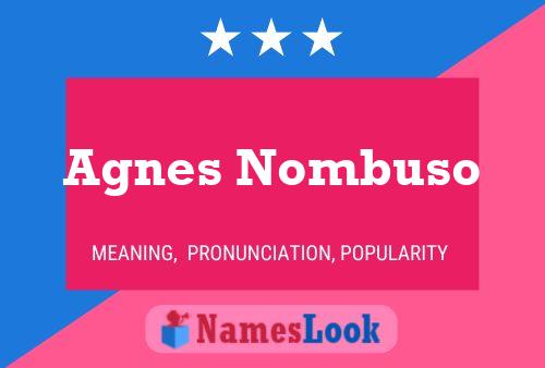 Poster del nome Agnes Nombuso