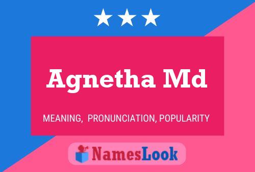 Poster del nome Agnetha Md