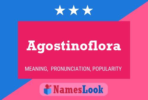 Poster del nome Agostinoflora