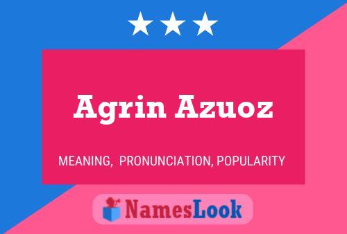 Poster del nome Agrin Azuoz