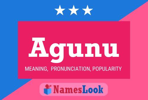 Poster del nome Agunu