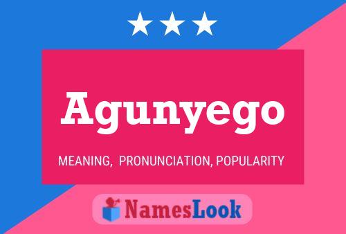 Poster del nome Agunyego