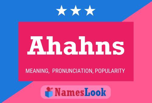 Poster del nome Ahahns