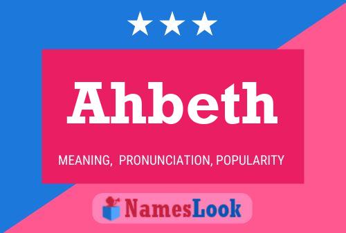 Poster del nome Ahbeth