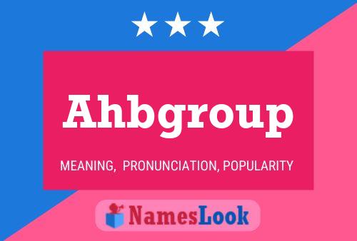 Poster del nome Ahbgroup