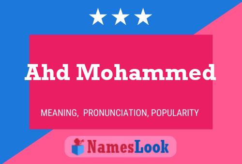 Poster del nome Ahd Mohammed